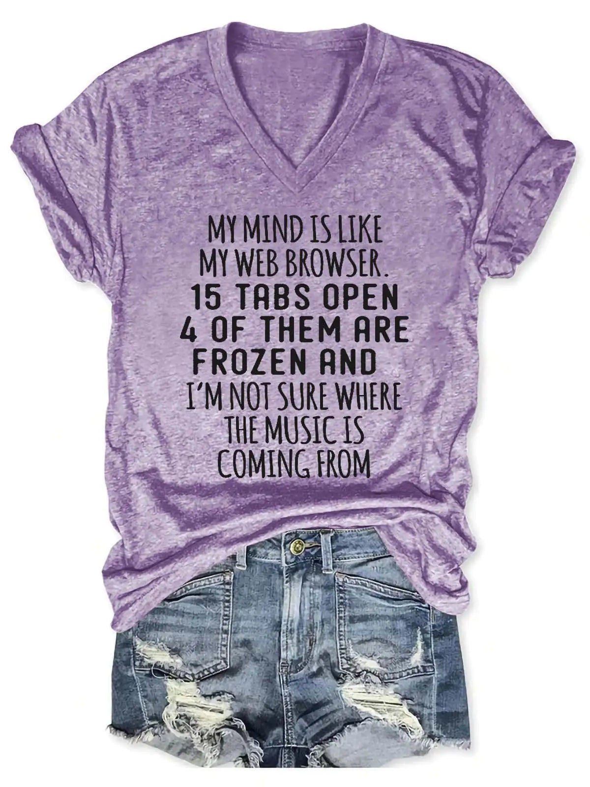 تي شيرت نسائي بفتحة رقبة على شكل حرف V مكتوب عليه My Mind Is Like My Web Browser
