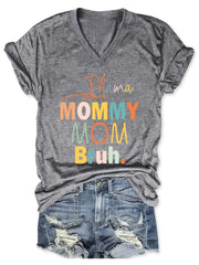 تي شيرت نسائي بفتحة رقبة على شكل حرف V مطبوع عليه Mama Mommy Mom Bruh