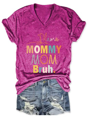 تي شيرت نسائي بفتحة رقبة على شكل حرف V مطبوع عليه Mama Mommy Mom Bruh