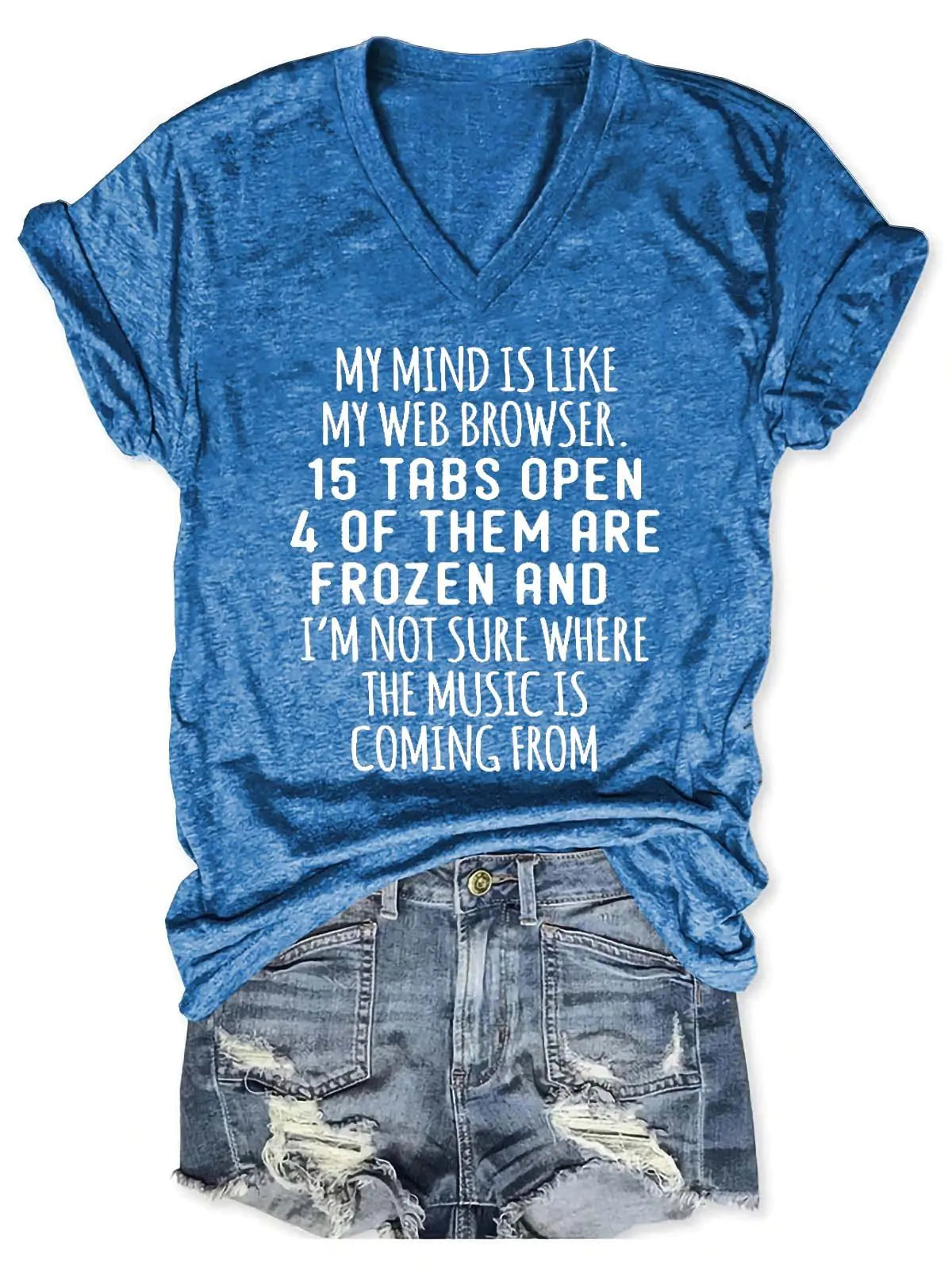 تي شيرت نسائي بفتحة رقبة على شكل حرف V مكتوب عليه My Mind Is Like My Web Browser